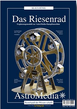 Bausatz - Riesenrad, mit einer Dampfmaschine betrieben